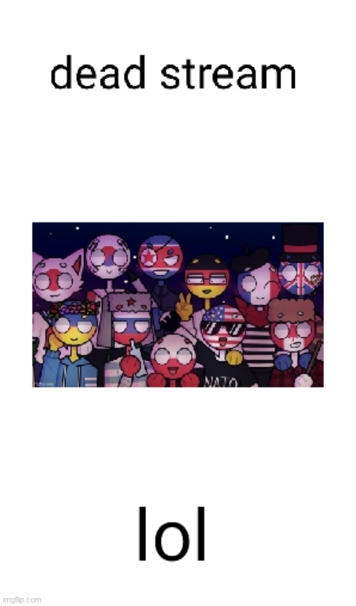 Wake Up. | image tagged in dead stream | made w/ Imgflip meme maker