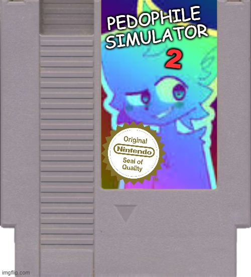 PEDOPHILE SIMULATOR; 2 | image tagged in memes | made w/ Imgflip meme maker