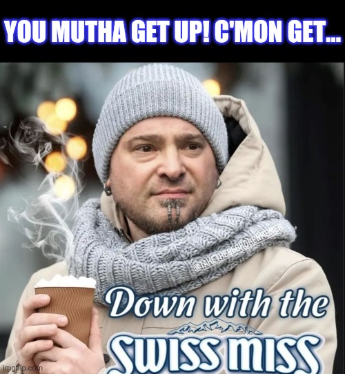 Disturbed with marshmallows | YOU MUTHA GET UP! C'MON GET... | image tagged in disturbed,down,swiss miss,hot chocolate,heavy metal | made w/ Imgflip meme maker