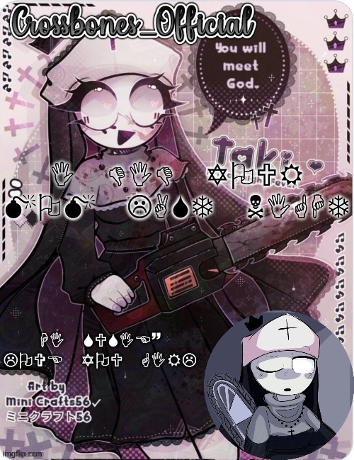 Crossbones sexy ass nun temp. Ty sayore | I DID YOUR MOM LAST NIGHT; HI SUSIE~ LOVE YOU GIRL | image tagged in crossbones sexy ass nun temp ty sayore | made w/ Imgflip meme maker