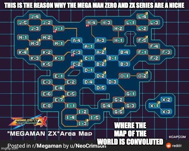 Mega Man ZX Map | THIS IS THE REASON WHY THE MEGA MAN ZERO AND ZX SERIES ARE A NICHE; WHERE THE MAP OF THE WORLD IS CONVOLUTED | image tagged in gaming,megaman,megaman zx,memes | made w/ Imgflip meme maker