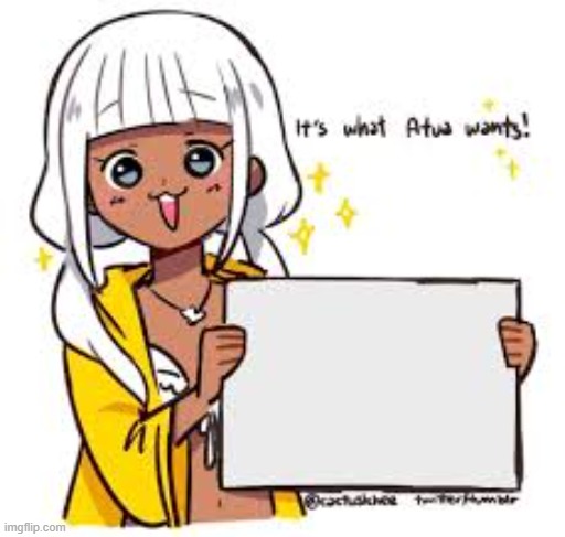 Atua speaks the truth | image tagged in atua speaks the truth | made w/ Imgflip meme maker