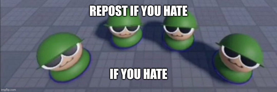 Brobgonal council | REPOST IF YOU HATE; IF YOU HATE | image tagged in brobgonal council | made w/ Imgflip meme maker