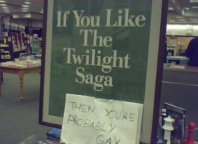 image tagged in signs/billboards,funny,twilight