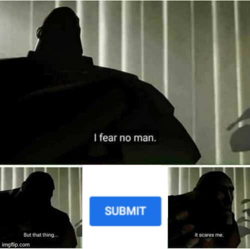 im having a test later wish me luck | image tagged in i fear no man | made w/ Imgflip meme maker