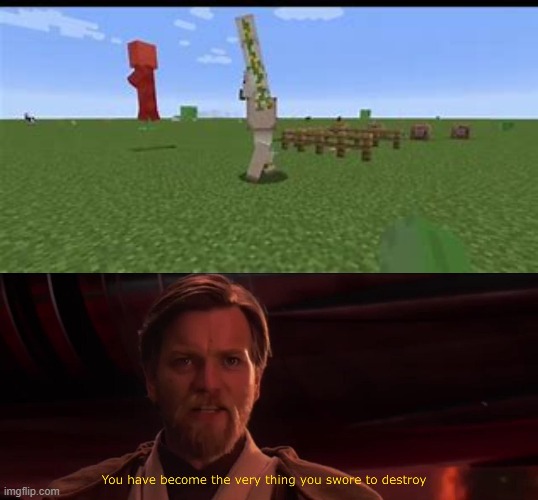 [insert title here] | image tagged in you have become the very thing you swore to destroy,minecraft,villager | made w/ Imgflip meme maker