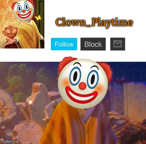 Clown_Playtime Blank Meme Template