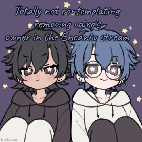 Totally not | Totally not contemplating removing vairo's owner in the Encanto stream | image tagged in bread and honu a t t a c k | made w/ Imgflip meme maker