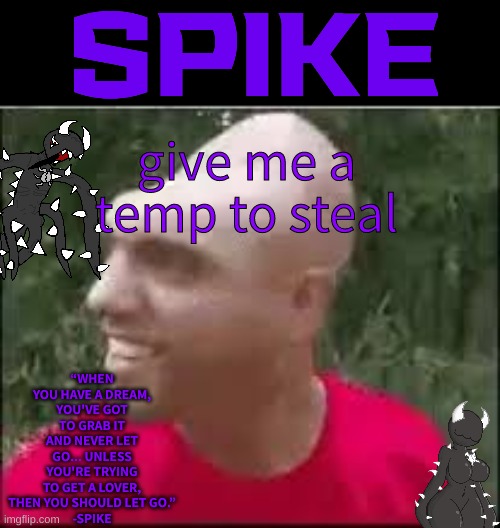 s | give me a temp to steal | made w/ Imgflip meme maker