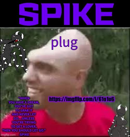 s | plug; https://imgflip.com/i/61o1u6 | made w/ Imgflip meme maker