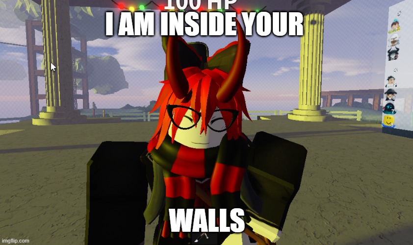 a | I AM INSIDE YOUR; WALLS | image tagged in grumpy cat | made w/ Imgflip meme maker