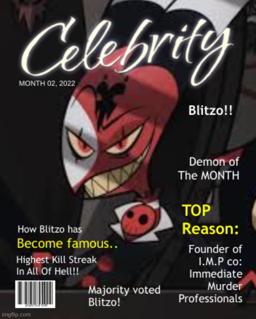 I've done it!!! | image tagged in blitzo,helluva boss,life mag | made w/ Imgflip meme maker