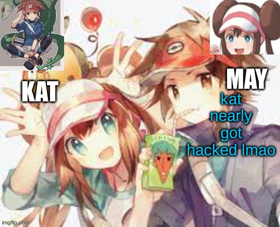 *on discord | kat nearly got hacked lmao | image tagged in nate and rosa are cute | made w/ Imgflip meme maker