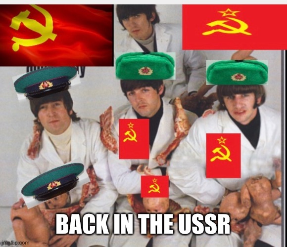 BACK IN THE USSR | made w/ Imgflip meme maker