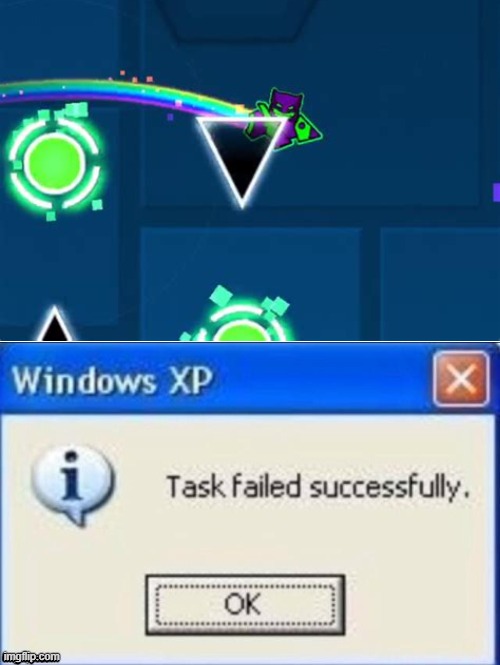 Geometry dash hitboxes | image tagged in geometry dash,task failed successfully | made w/ Imgflip meme maker