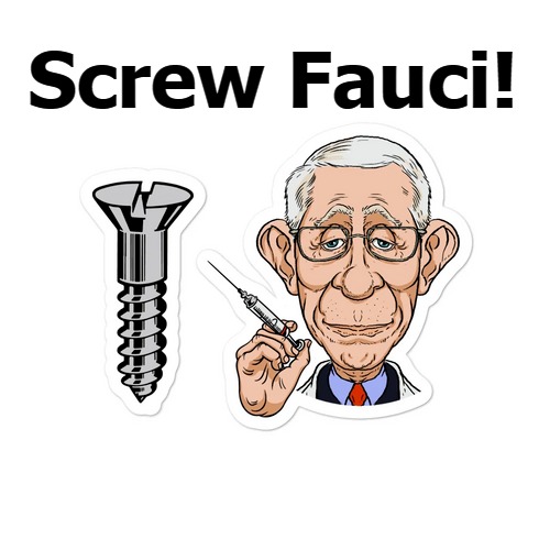 Screw Fauci! | Screw Fauci! | image tagged in dr death,behold dr doofenshmirtz,dr doom,grim reaper,adolf hitler,nuremberg code | made w/ Imgflip meme maker