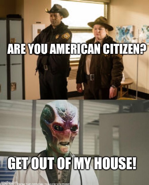 Fun | ARE YOU AMERICAN CITIZEN? GET OUT OF MY HOUSE! | image tagged in one does not simply | made w/ Imgflip meme maker