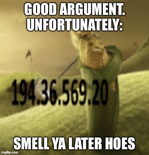 cornhub | SMELL YA LATER HOES | image tagged in cornhub | made w/ Imgflip meme maker