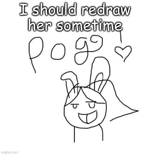Coco bun pog | I should redraw her sometime | image tagged in coco bun pog | made w/ Imgflip meme maker