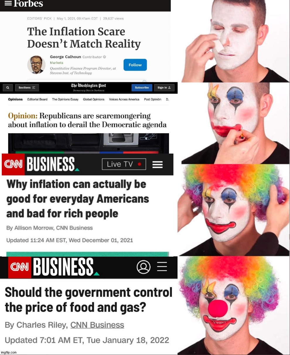 Happy Anniversary | image tagged in clown applying makeup,inflation,inauguration day | made w/ Imgflip meme maker