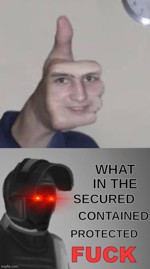 "huh?" -PheonixSC, 2021 | image tagged in what in the scpf | made w/ Imgflip meme maker