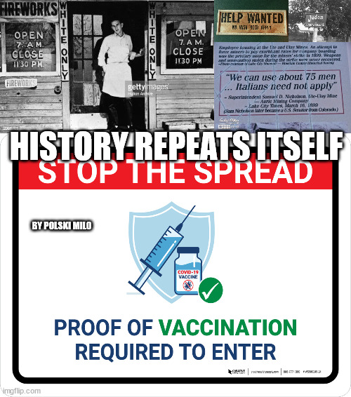 vaccine | HISTORY REPEATS ITSELF; BY POLSKI MILO | image tagged in history of the world | made w/ Imgflip meme maker