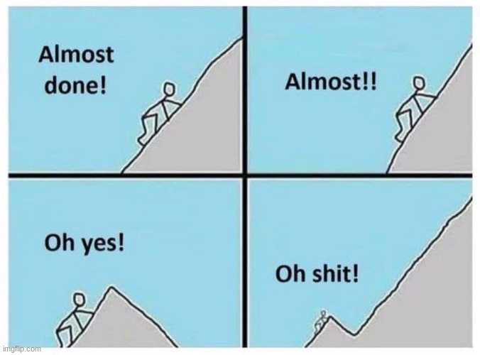 Uphill | image tagged in uphill | made w/ Imgflip meme maker