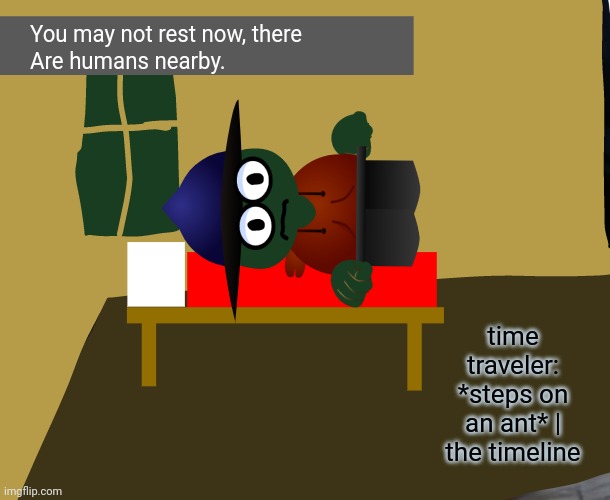 Minecraft in an ALT UNIVERSE | time traveler: *steps on an ant* | the timeline | image tagged in memes,minecraft | made w/ Imgflip meme maker