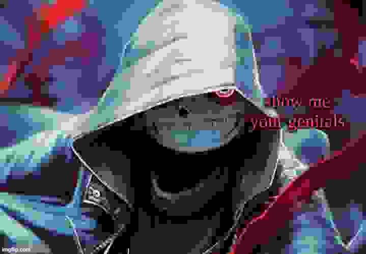 Show Me Your Genitals | image tagged in show me your genitals | made w/ Imgflip meme maker