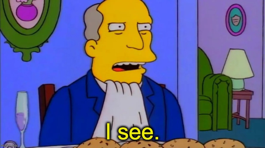 SuperNintendo Chalmers from Steamed Hams | made w/ Imgflip meme maker