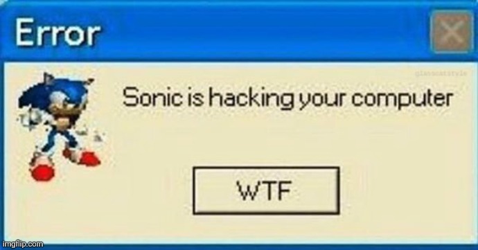 Sonic shitposts, go! | made w/ Imgflip meme maker