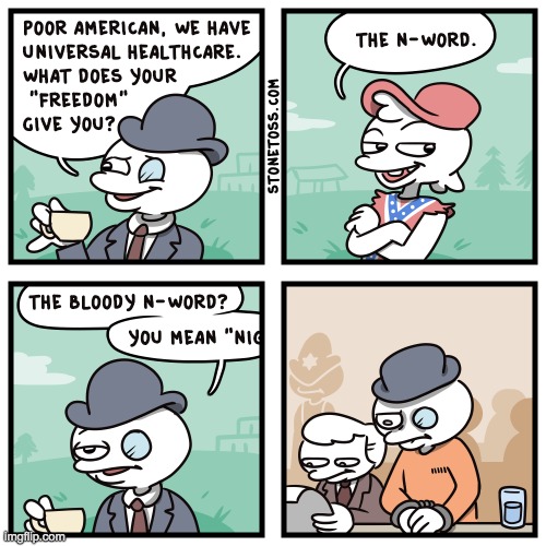 There's a reason why there's never been a European Stonetoss. | made w/ Imgflip meme maker
