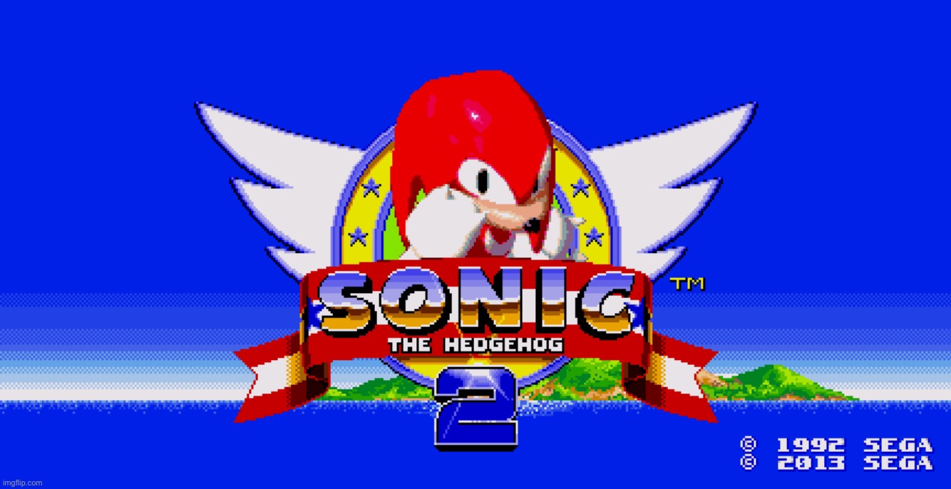 So I play a totally normal Sonic game. Yeah it’s totally normal, a normal Sonic 2 | made w/ Imgflip meme maker
