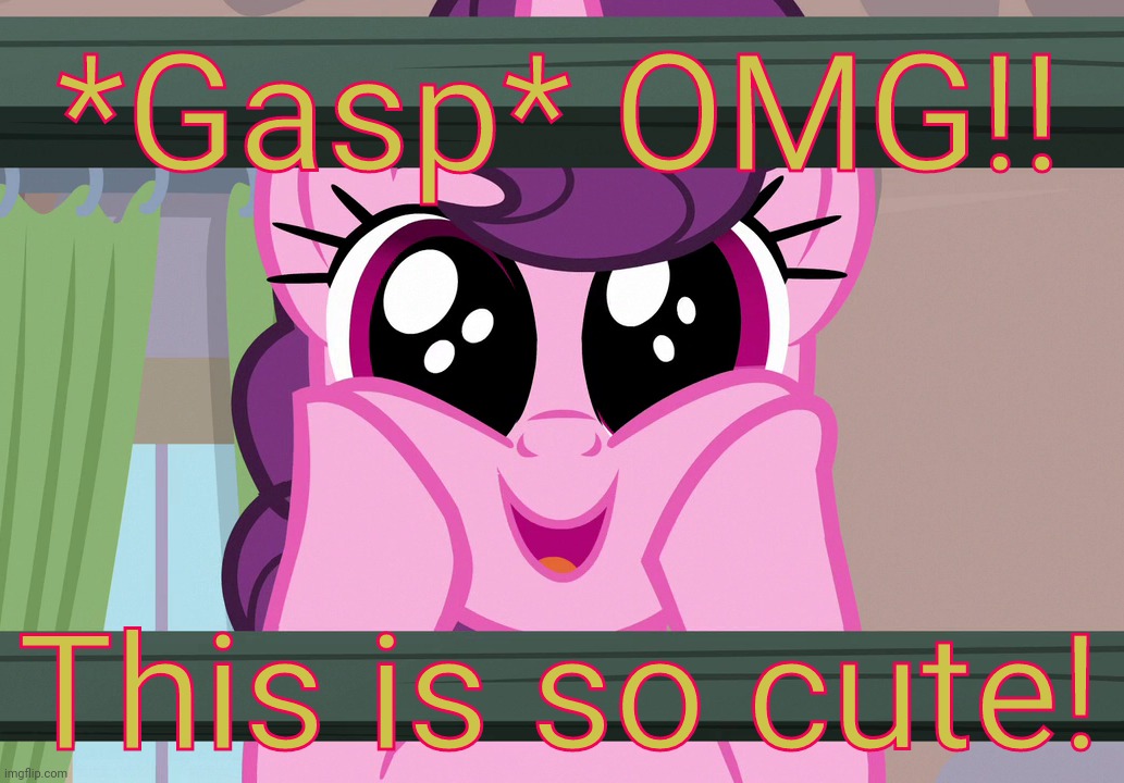 Surprised Sugar Belle (MLP) | *Gasp* OMG!! This is so cute! | image tagged in surprised sugar belle mlp | made w/ Imgflip meme maker