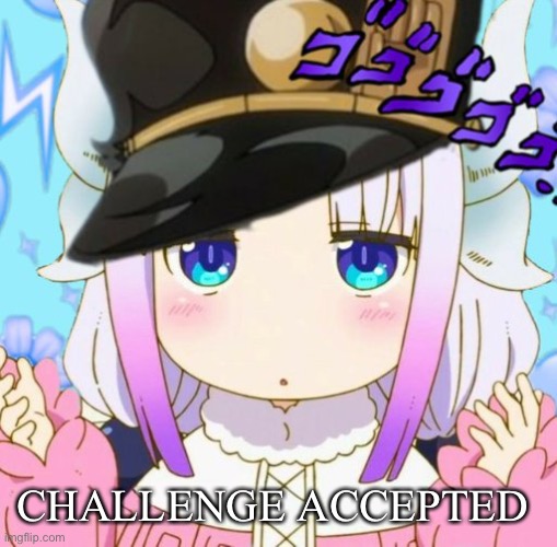 CHALLENGE ACCEPTED | made w/ Imgflip meme maker