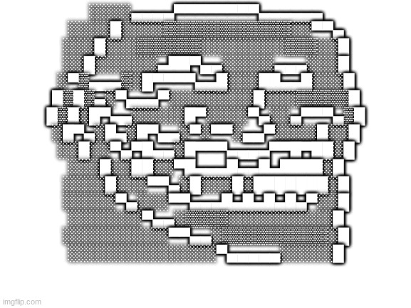 Blank White Template | ░░░░▄▄▄▄▀▀▀▀▀▀▀▀▄▄▄▄▄▄
░░░░█░░░░▒▒▒▒▒▒▒▒▒▒▒▒░░▀▀▄
░░░█░░░▒▒▒▒▒▒░░░░░░░░▒▒▒░░█
░░█░░░░░░▄██▀▄▄░░░░░▄▄▄░░░█
░▀▒▄▄▄▒░█▀▀▀▀▄▄█░░░██▄▄█░░░█
█▒█▒▄░▀▄▄▄▀░░░░░░░░█░░░▒▒▒▒▒█
█▒█░█▀▄▄░░░░░█▀░░░░▀▄░░▄▀▀▀▄▒█
░█▀▄░█▄░█▀▄▄░▀░▀▀░▄▄▀░░░░█░░█
░░█░░▀▄▀█▄▄░█▀▀▀▄▄▄▄▀▀█▀██░█
░░░█░░██░░▀█▄▄▄█▄▄█▄████░█
░░░░█░░░▀▀▄░█░░░█░███████░█
░░░░░▀▄░░░▀▀▄▄▄█▄█▄█▄█▄▀░░█
░░░░░░░▀▄▄░▒▒▒▒░░░░░░░░░░█
░░░░░░░░░░▀▀▄▄░▒▒▒▒▒▒▒▒▒▒░█
░░░░░░░░░░░░░░▀▄▄▄▄▄░░░░░█ | image tagged in blank white template | made w/ Imgflip meme maker