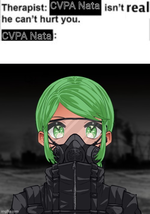 CVPA Nata; CVPA Nata | made w/ Imgflip meme maker