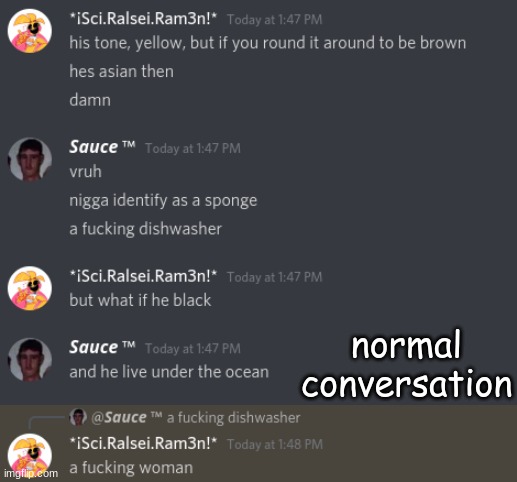 normal conversation | made w/ Imgflip meme maker