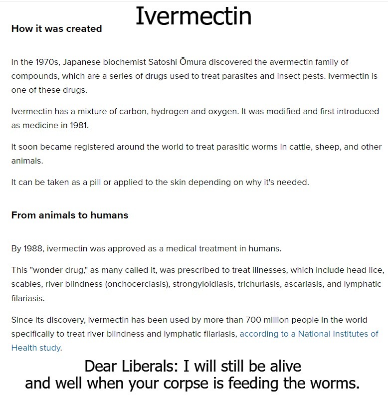 Dear Liberals: I will still be alive and well when your corpse is feeding the worms. | image tagged in stupid liberals,goofy stupid liberal college student,full retard,never go full retard,covidiots,plandemic | made w/ Imgflip meme maker