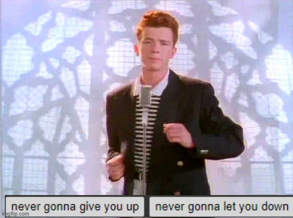 rickrolling | image tagged in rickrolling | made w/ Imgflip meme maker