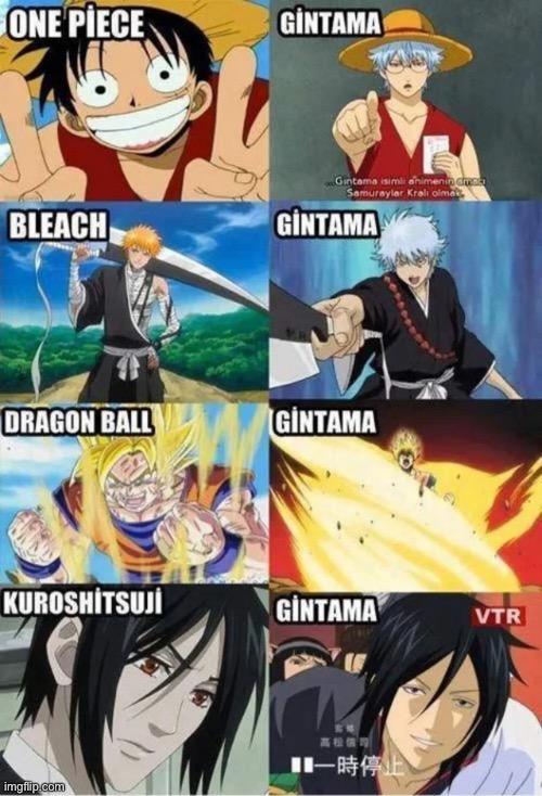 Everything gintama | image tagged in anime | made w/ Imgflip meme maker