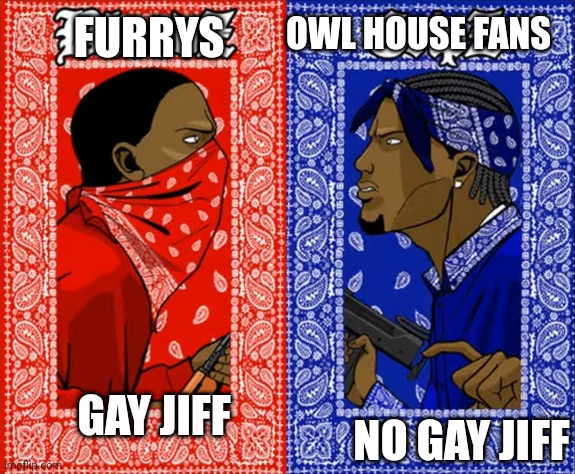 which side are you on | OWL HOUSE FANS; FURRYS; GAY JIFF; NO GAY JIFF | image tagged in which side are you on | made w/ Imgflip meme maker