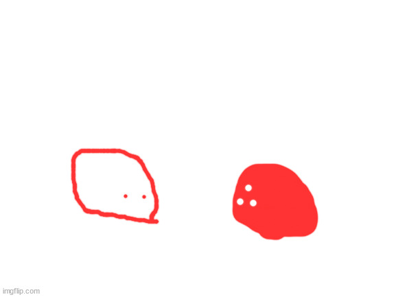 blobie and his minus frend meet | image tagged in blank white template | made w/ Imgflip meme maker