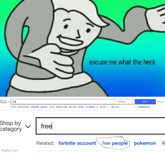?? | image tagged in excuse me what the heck | made w/ Imgflip meme maker