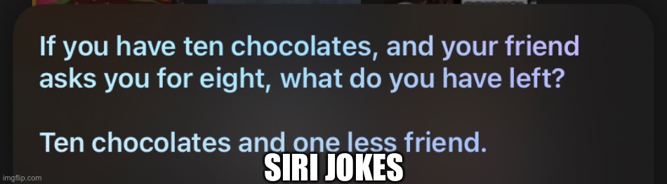 SIRI JOKES | made w/ Imgflip meme maker