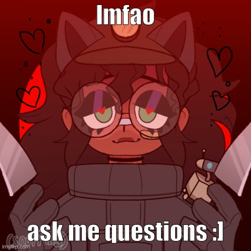 per. | lmfao; ask me questions :] | image tagged in imposter cinny in amugus | made w/ Imgflip meme maker