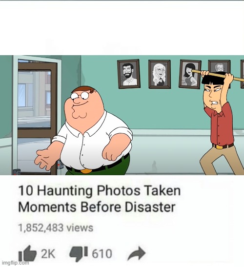 Photos Taken Moments Before Disaster | image tagged in photos taken moments before disaster | made w/ Imgflip meme maker