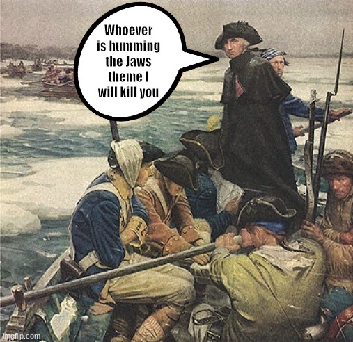 *Creative Title* |  Whoever is humming the Jaws theme I will kill you | image tagged in funny,funny meme,old,boat,painting | made w/ Imgflip meme maker