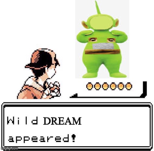 Blank Wild Pokemon Appears | DREAM | image tagged in blank wild pokemon appears | made w/ Imgflip meme maker