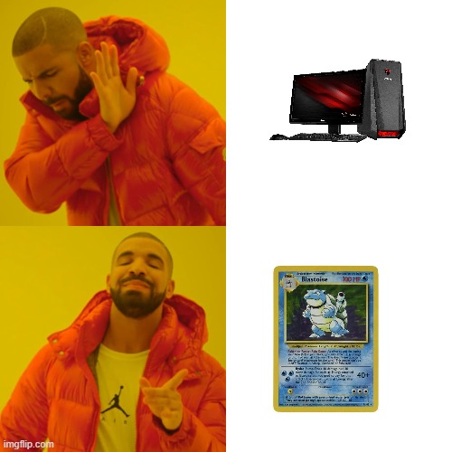 pokemon is noice | image tagged in memes,drake hotline bling | made w/ Imgflip meme maker